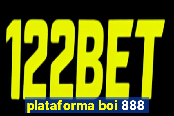 plataforma boi 888